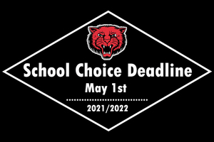 School Choice Deadline !